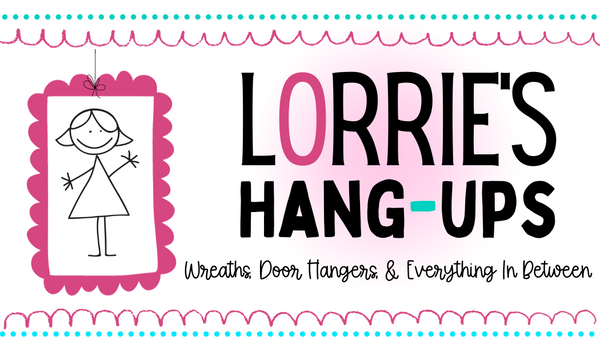 Lorrie's Hang Ups